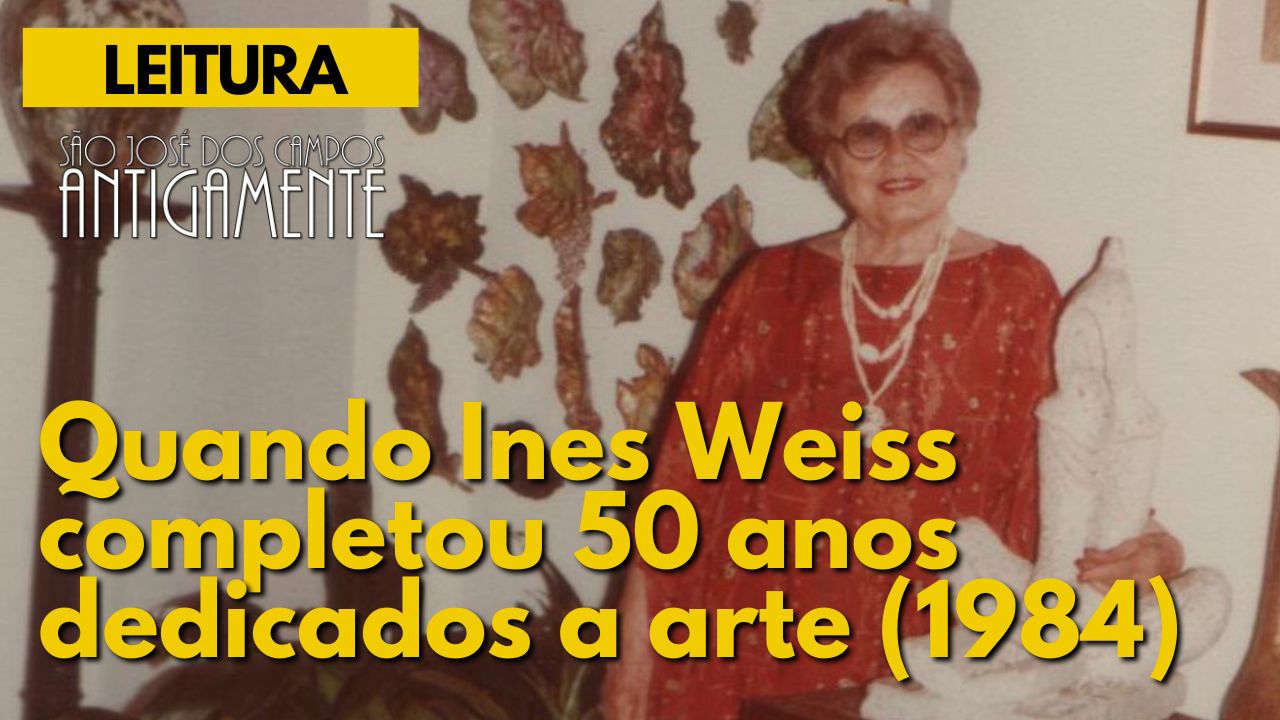 Quando Ines Weiss completou 50 anos dedicados a arte (1984)