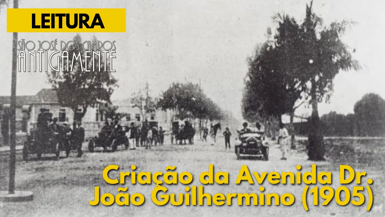 Criação da Avenida Dr. João Guilhermino