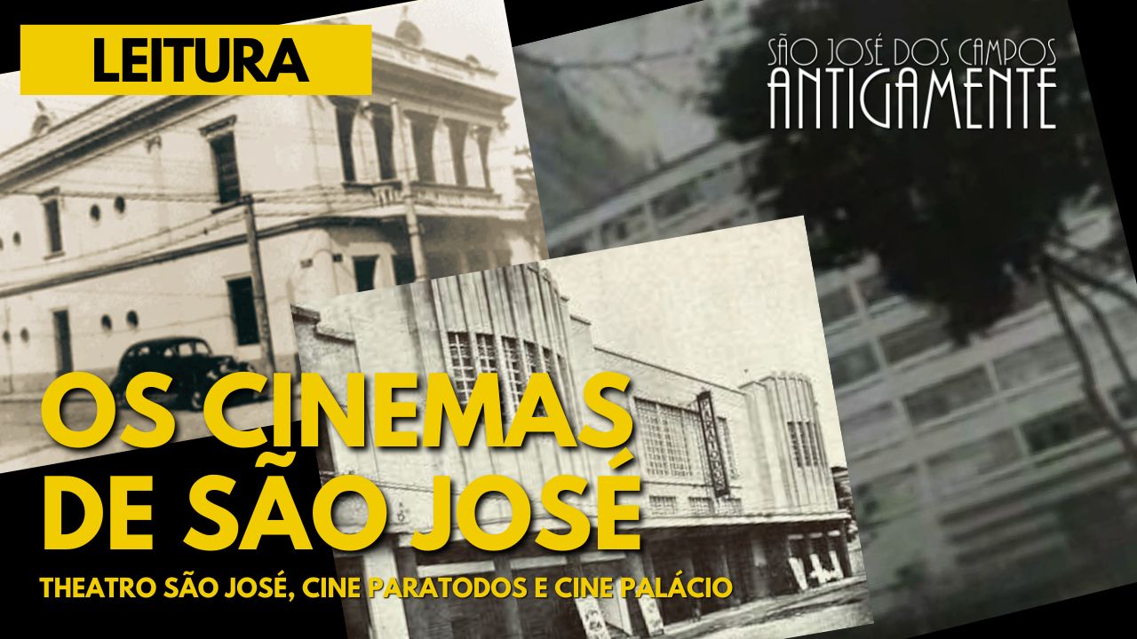 Os cinemas de São José